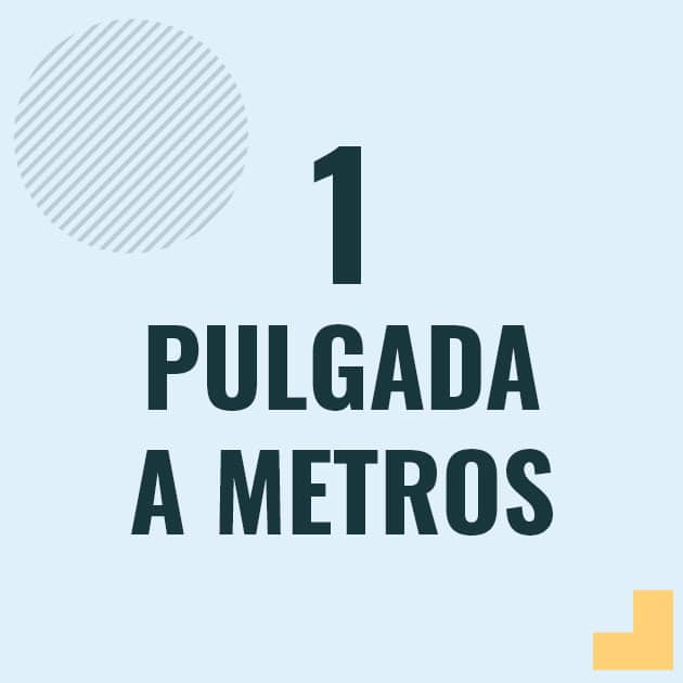 Conversión de 1 pulgada a metros Profesor en pizarra explicando cuanto es 1 pulgada en metros o como pasar de 1 in a m
