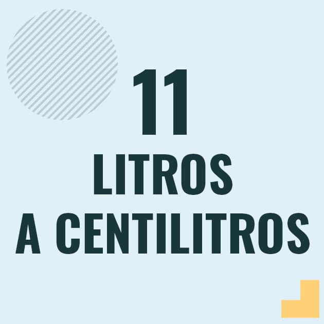 Conversión de 11 litros a centilitros Profesor en pizarra explicando cuanto es 11 litros en centilitros o como pasar de 11 l a cl