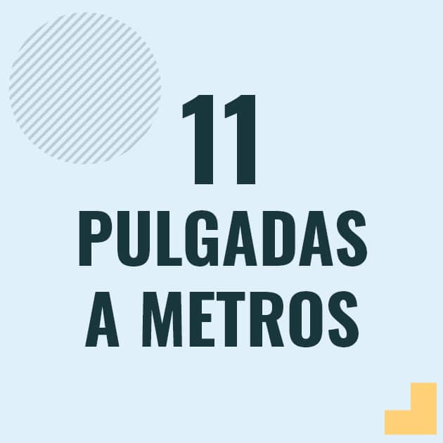 Conversión de 11 pulgadas a metros Profesor en pizarra explicando cuanto es 11 pulgadas en metros o como pasar de 11 in a m