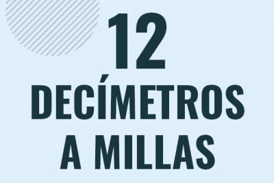 Profesor en pizarra explicando cuanto es 12 decimetros en millas o como pasar de 12 dm a mi