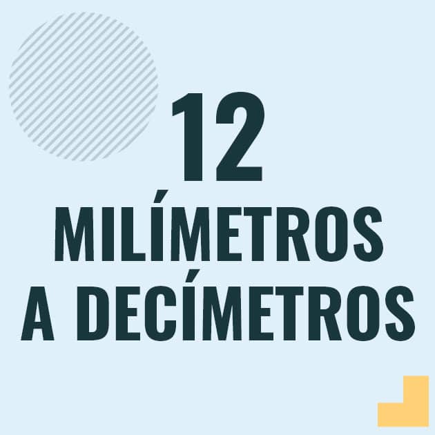 Conversión de 12 milimetros a decimetros Profesor en pizarra explicando cuanto es 12 milimetros en decimetros o como pasar de 12 mm a dm
