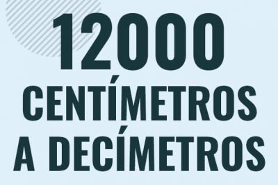 Profesor en pizarra explicando cuanto es 12000 centimetros en decimetros o como pasar de 12000 cm a dm