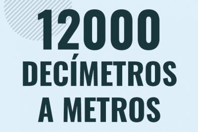 Profesor en pizarra explicando cuanto es 12000 decimetros en metros o como pasar de 12000 dm a m