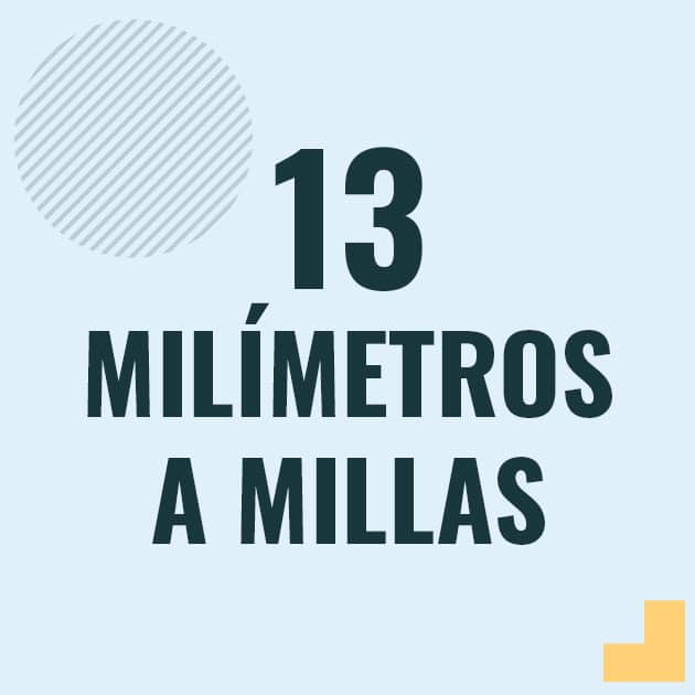 Conversión de 13 milimetros a millas Profesor en pizarra explicando cuanto es 13 milimetros en millas o como pasar de 13 mm a mi