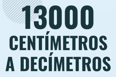 Profesor en pizarra explicando cuanto es 13000 centimetros en decimetros o como pasar de 13000 cm a dm