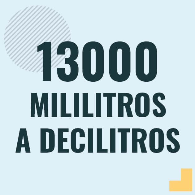 Conversión de 13000 mililitros a decilitros Profesor en pizarra explicando cuanto es 13000 mililitros en decilitros o como pasar de 13000 ml a dl