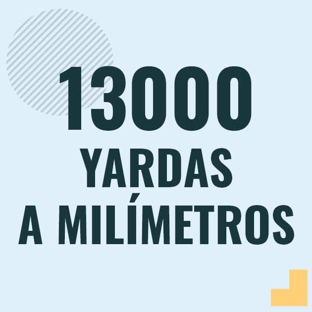 Conversión de 13000 yardas a milimetros Profesor en pizarra explicando cuanto es 13000 yardas en milimetros o como pasar de 13000 yd a mm