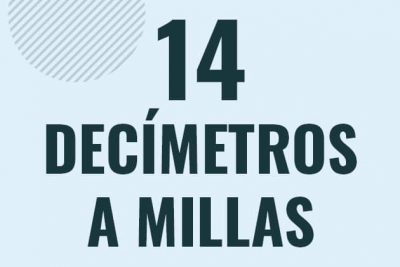 Profesor en pizarra explicando cuanto es 14 decimetros en millas o como pasar de 14 dm a mi