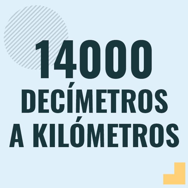 Profesor en pizarra explicando cuanto es 14000 decimetros en kilometros o como pasar de 14000 dm a km