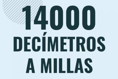 Profesor en pizarra explicando cuanto es 14000 decimetros en millas o como pasar de 14000 dm a mi