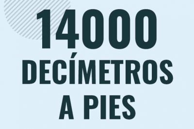 Profesor en pizarra explicando cuanto es 14000 decimetros en pies o como pasar de 14000 dm a ft