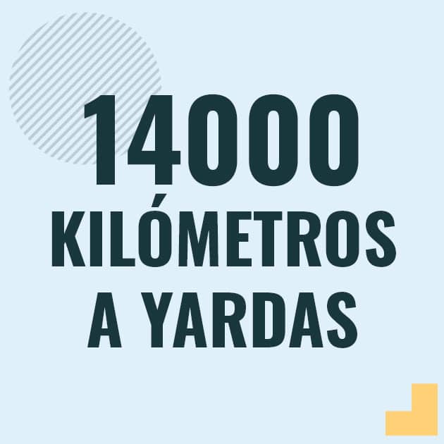Conversión de 14000 kilometros a yardas Profesor en pizarra explicando cuanto es 14000 kilometros en yardas o como pasar de 14000 km a yd