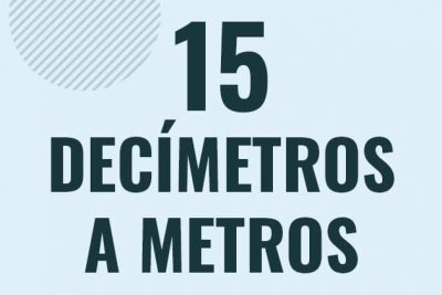 Profesor en pizarra explicando cuanto es 15 decimetros en metros o como pasar de 15 dm a m