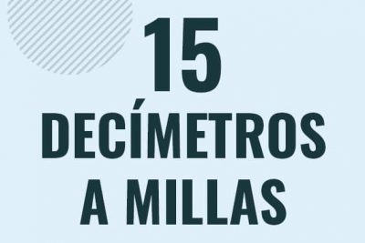Profesor en pizarra explicando cuanto es 15 decimetros en millas o como pasar de 15 dm a mi