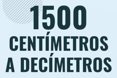 Profesor en pizarra explicando cuanto es 1500 centimetros en decimetros o como pasar de 1500 cm a dm