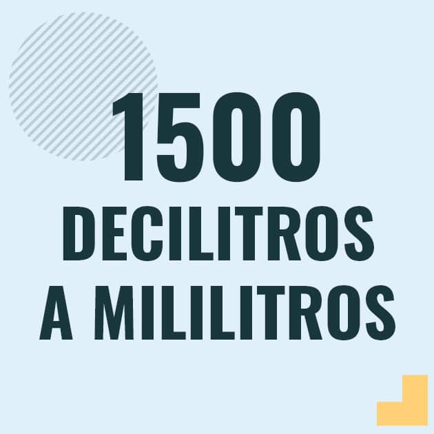Conversión de 1500 decilitros a mililitros Profesor en pizarra explicando cuanto es 1500 decilitros en mililitros o como pasar de 1500 dl a ml