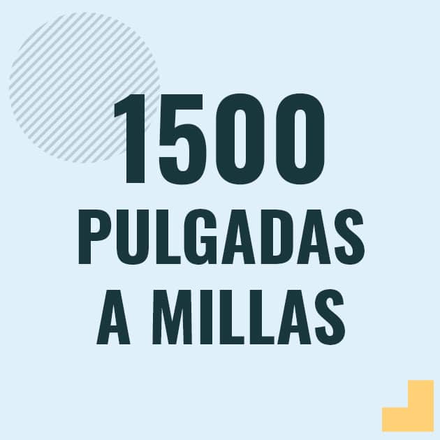 Profesor en pizarra explicando cuanto es 1500 pulgadas en millas o como pasar de 1500 in a mi