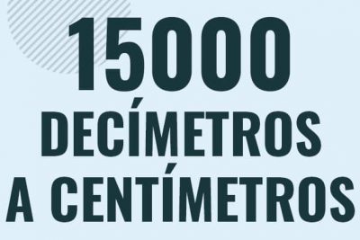 Profesor en pizarra explicando cuanto es 15000 decimetros en centimetros o como pasar de 15000 dm a cm