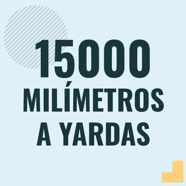 Conversión de 15000 milimetros a yardas Profesor en pizarra explicando cuanto es 15000 milimetros en yardas o como pasar de 15000 mm a yd