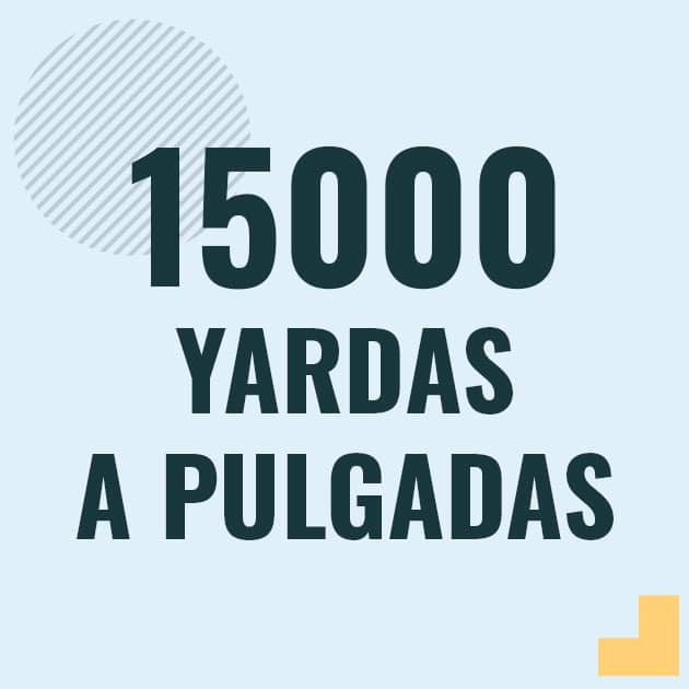 Conversión de 15000 yardas a pulgadas Profesor en pizarra explicando cuanto es 15000 yardas en pulgadas o como pasar de 15000 yd a in