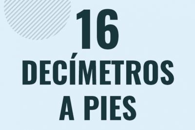 Profesor en pizarra explicando cuanto es 16 decimetros en pies o como pasar de 16 dm a ft