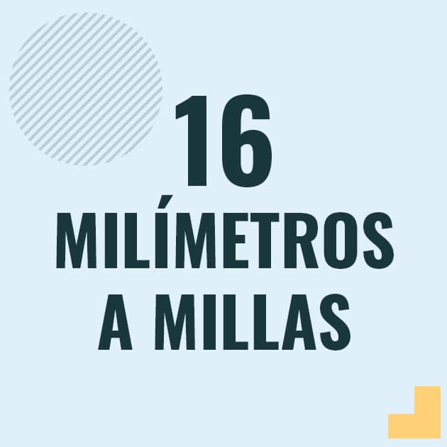 Conversión de 16 milimetros a millas Profesor en pizarra explicando cuanto es 16 milimetros en millas o como pasar de 16 mm a mi