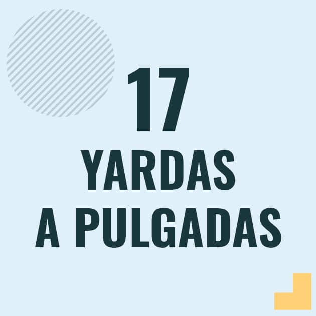 Conversión de 17 yardas a pulgadas Profesor en pizarra explicando cuanto es 17 yardas en pulgadas o como pasar de 17 yd a in