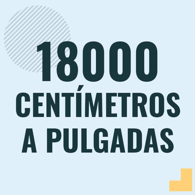 Profesor en pizarra explicando cuanto es 18000 centimetros en pulgadas o como pasar de 18000 cm a in