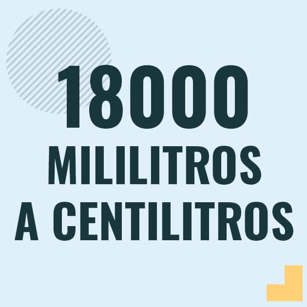 Profesor en pizarra explicando cuanto es 18000 mililitros en centilitros o como pasar de 18000 ml a cl