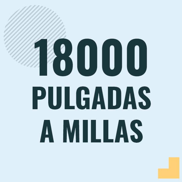 Conversión de 18000 pulgadas a millas Profesor en pizarra explicando cuanto es 18000 pulgadas en millas o como pasar de 18000 in a mi