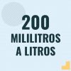 Como pasar 200 mililitros a litros [200 ml a l]