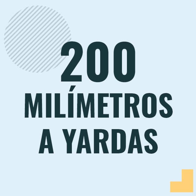 Conversión de 200 milimetros a yardas Profesor en pizarra explicando cuanto es 200 milimetros en yardas o como pasar de 200 mm a yd