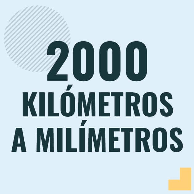Conversión de 2000 kilometros a milimetros Profesor en pizarra explicando cuanto es 2000 kilometros en milimetros o como pasar de 2000 km a mm