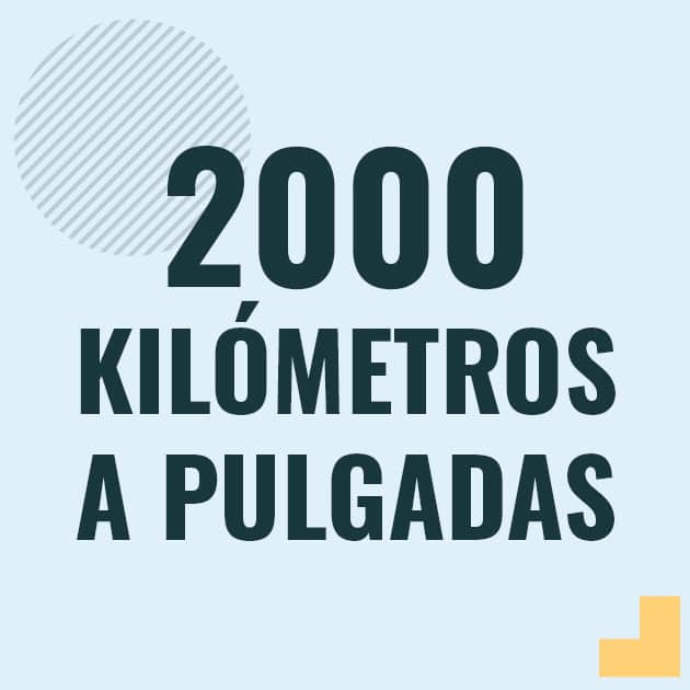 Conversión de 2000 kilometros a pulgadas Profesor en pizarra explicando cuanto es 2000 kilometros en pulgadas o como pasar de 2000 km a in