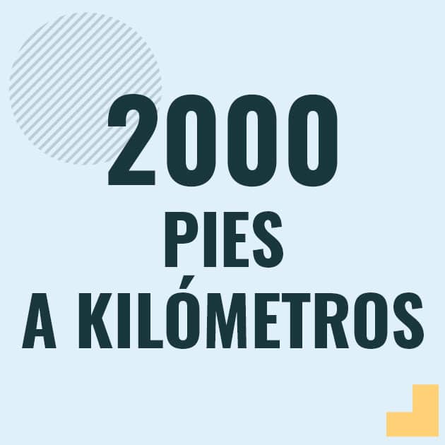 Conversión de 2000 pies a kilometros Profesor en pizarra explicando cuanto es 2000 pies en kilometros o como pasar de 2000 ft a km