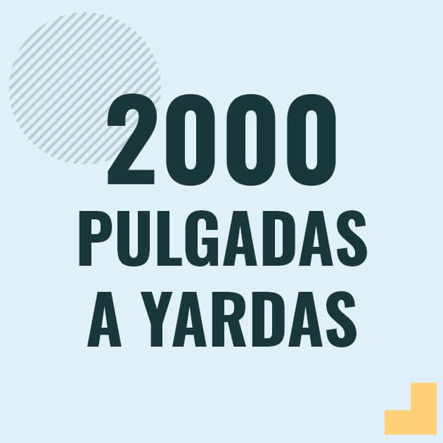 Conversión de 2000 pulgadas a yardas Profesor en pizarra explicando cuanto es 2000 pulgadas en yardas o como pasar de 2000 in a yd