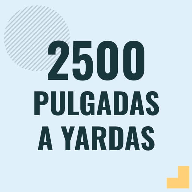 Conversión de 2500 pulgadas a yardas Profesor en pizarra explicando cuanto es 2500 pulgadas en yardas o como pasar de 2500 in a yd