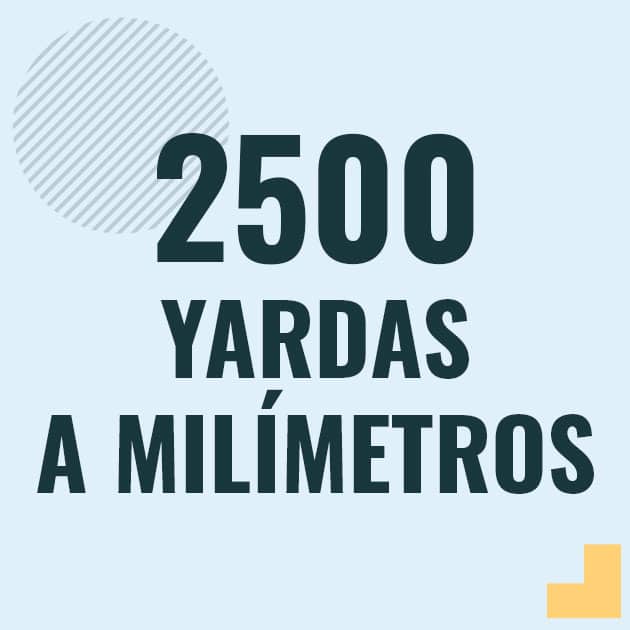 Conversión de 2500 yardas a milimetros Profesor en pizarra explicando cuanto es 2500 yardas en milimetros o como pasar de 2500 yd a mm
