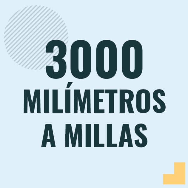 Conversión de 3000 milimetros a millas Profesor en pizarra explicando cuanto es 3000 milimetros en millas o como pasar de 3000 mm a mi
