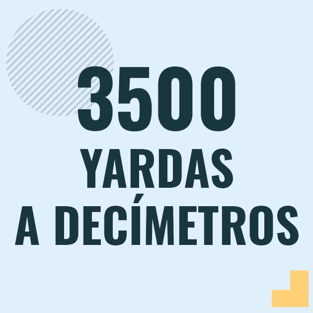 Conversión de 3500 yardas a decimetros Profesor en pizarra explicando cuanto es 3500 yardas en decimetros o como pasar de 3500 yd a dm