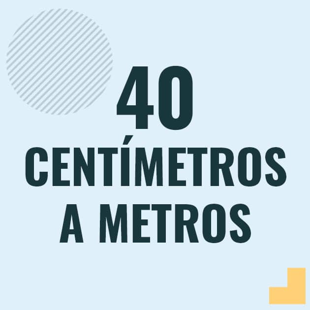 Conversión de 40 centimetros a metros Profesor en pizarra explicando cuanto es 40 centimetros en metros o como pasar de 40 cm a m