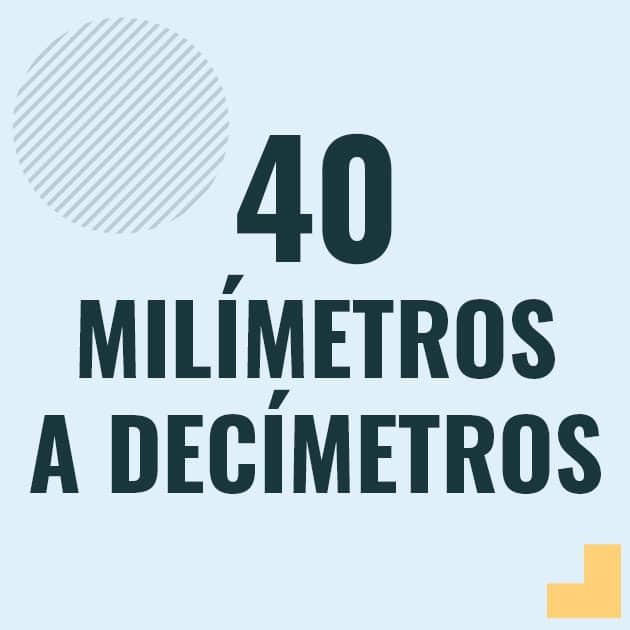 Conversión de 40 milimetros a decimetros Profesor en pizarra explicando cuanto es 40 milimetros en decimetros o como pasar de 40 mm a dm
