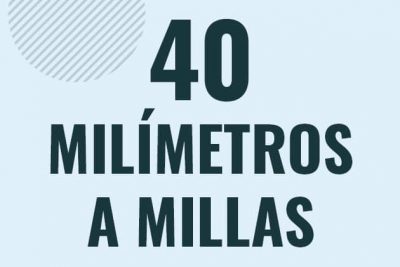 Profesor en pizarra explicando cuanto es 40 milimetros en millas o como pasar de 40 mm a mi
