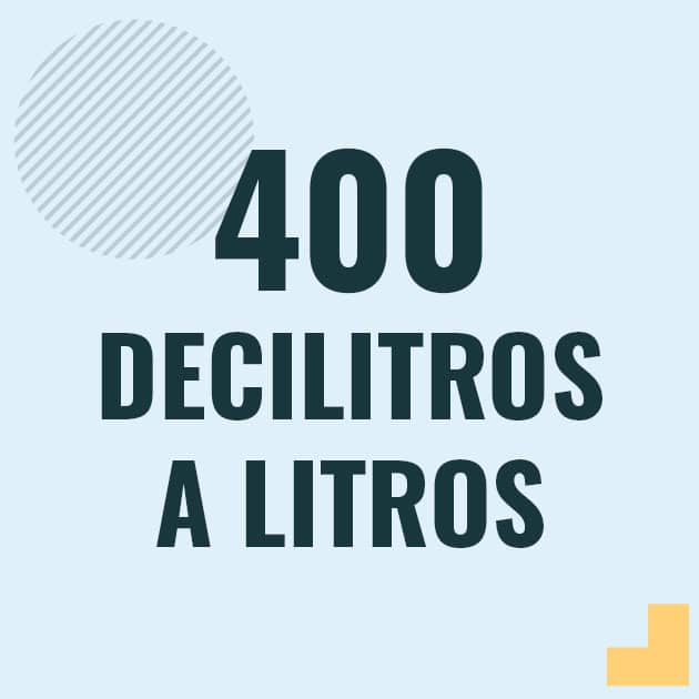 Conversión de 400 decilitros a litros Profesor en pizarra explicando cuanto es 400 decilitros en litros o como pasar de 400 dl a l