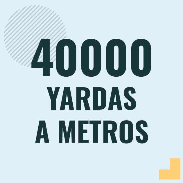 Conversión de 40000 yardas a metros Profesor en pizarra explicando cuanto es 40000 yardas en metros o como pasar de 40000 yd a m