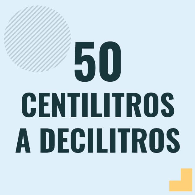 Conversión de 50 centilitros a decilitros Profesor en pizarra explicando cuanto es 50 centilitros en decilitros o como pasar de 50 cl a dl