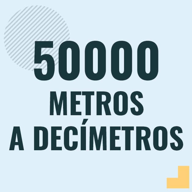 Profesor en pizarra explicando cuanto es 50000 metros en decimetros o como pasar de 50000 m a dm