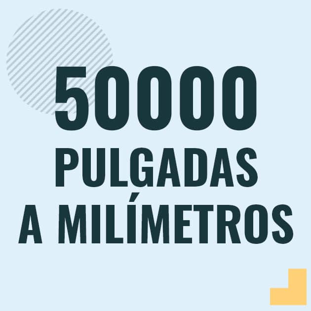 Conversión de 50000 pulgadas a milimetros Profesor en pizarra explicando cuanto es 50000 pulgadas en milimetros o como pasar de 50000 in a mm
