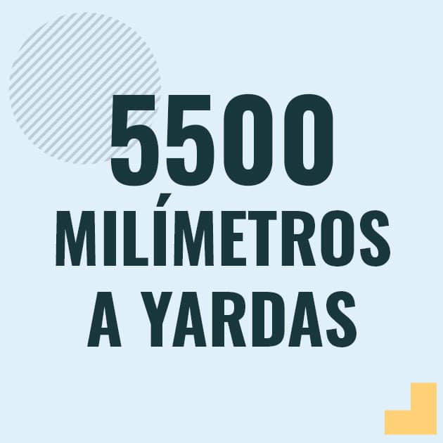 Conversión de 5500 milimetros a yardas Profesor en pizarra explicando cuanto es 5500 milimetros en yardas o como pasar de 5500 mm a yd
