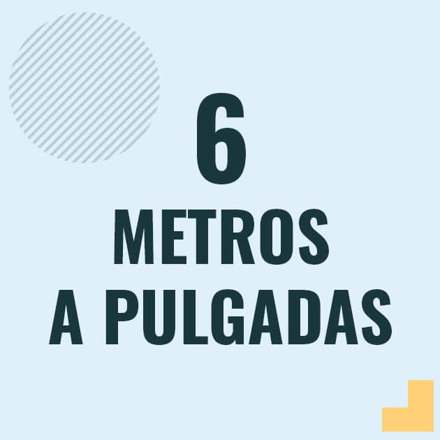 Profesor en pizarra explicando cuanto es 6 metros en pulgadas o como pasar de 6 m a in